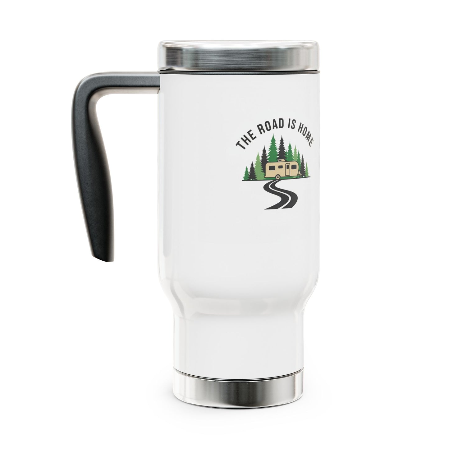 "The Road Is Home" RV Camping Travel Mug — 14oz Stainless Steel Insulated Mug with Handle
