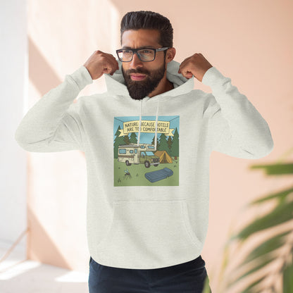 Camping Hoodie — "Nature Beats Hotels" RV & Tent Outdoor Pullover