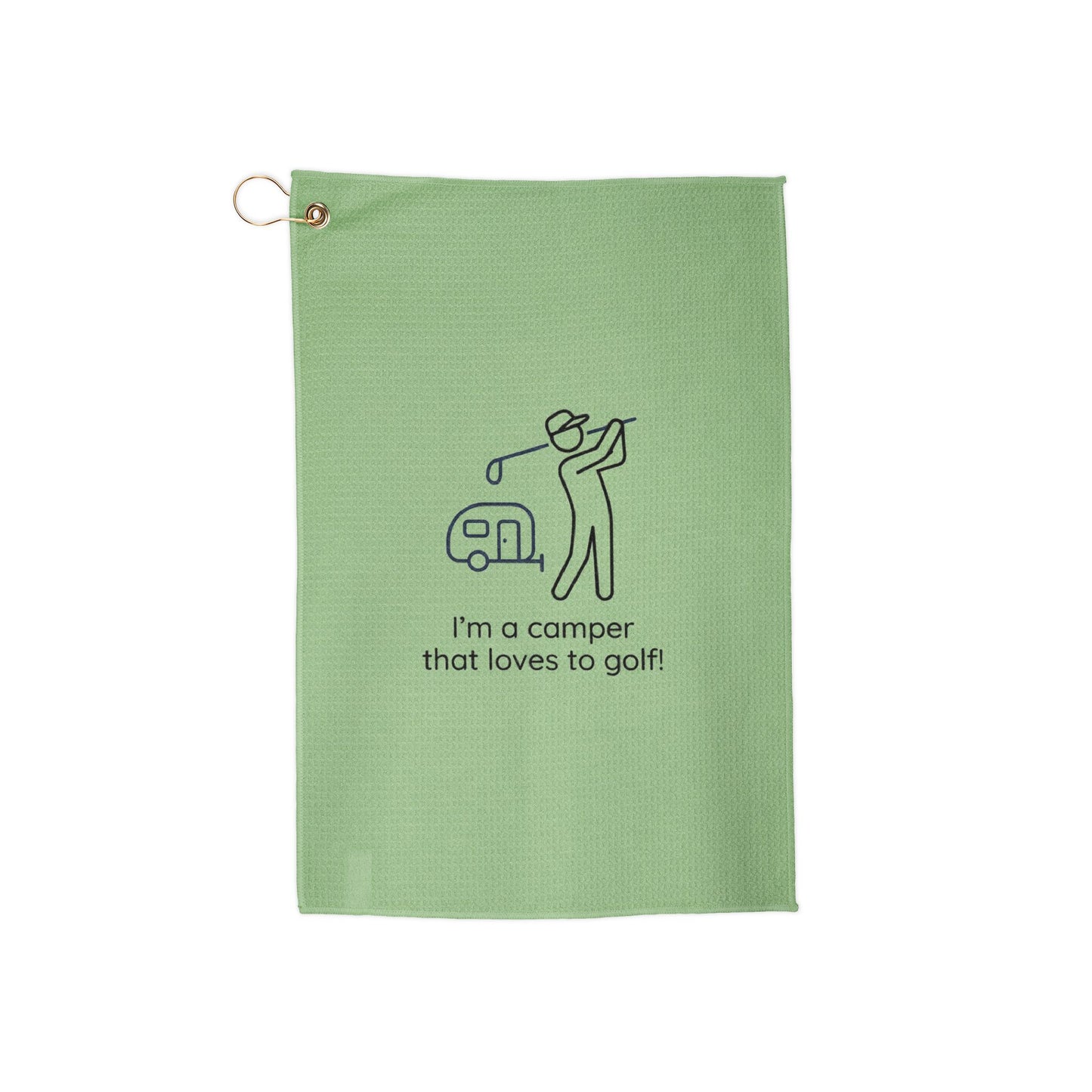Golf Towel — “I’m a camper that loves to golf” Microfiber Towel with Clip
