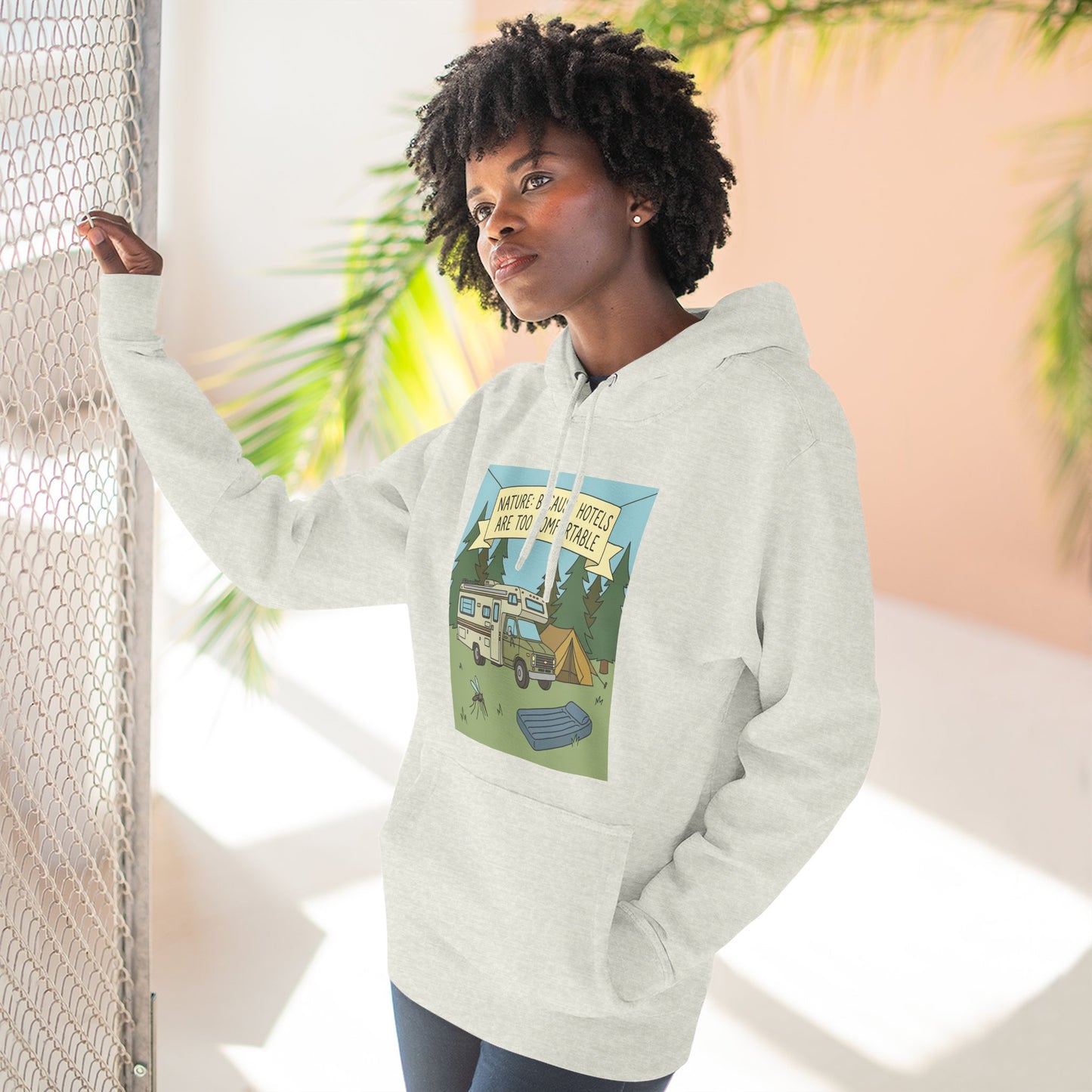 Camping Hoodie — "Nature Beats Hotels" RV & Tent Outdoor Pullover