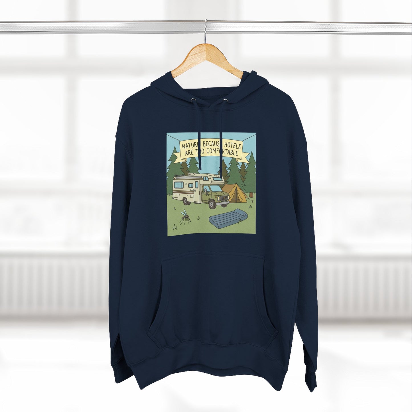 Camping Hoodie — "Nature Beats Hotels" RV & Tent Outdoor Pullover