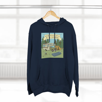 Camping Hoodie — "Nature Beats Hotels" RV & Tent Outdoor Pullover