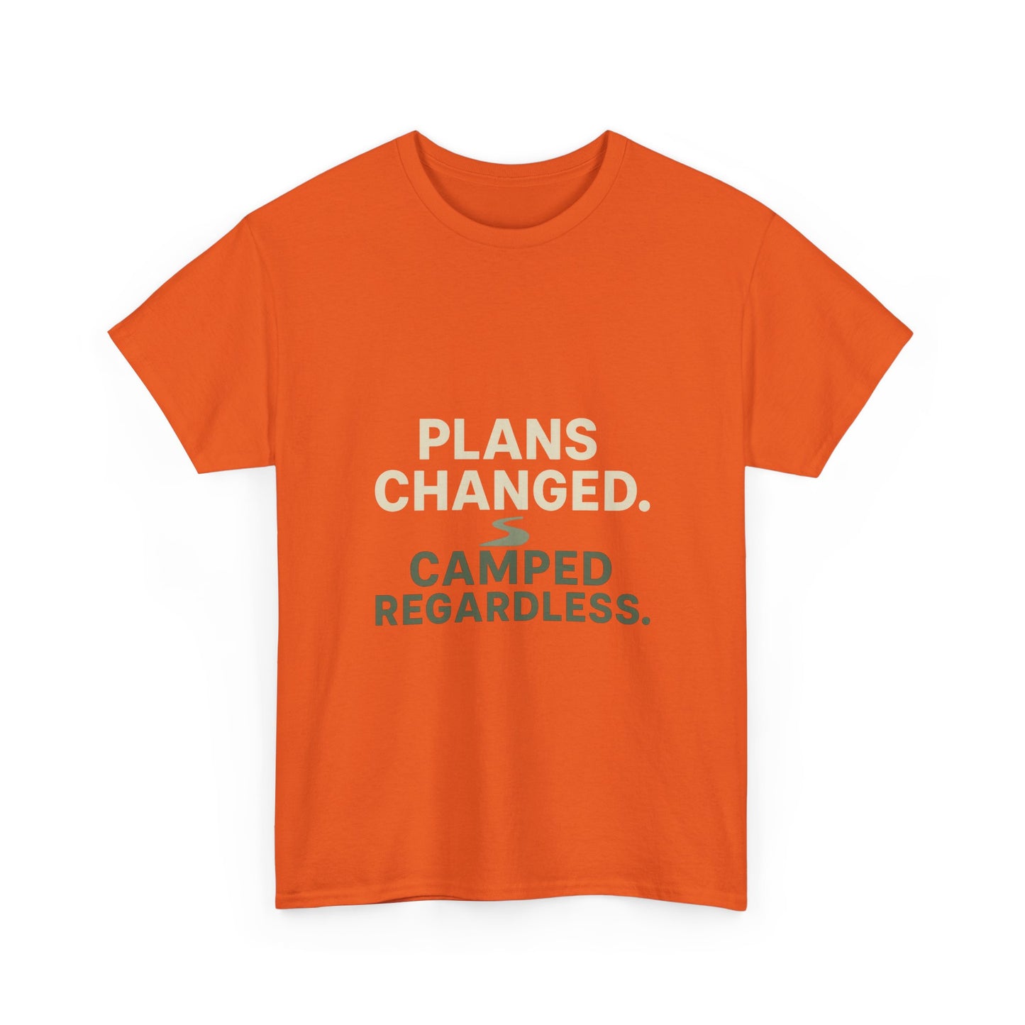 Camping T‑Shirt — "Plans Changed. Camped Regardless." Outdoor Adventure Tee