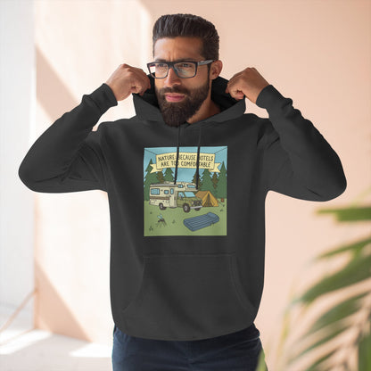 Camping Hoodie — "Nature Beats Hotels" RV & Tent Outdoor Pullover