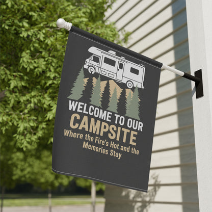 Welcome to Our Campsite Garden Flag — RV Camper Outdoor Banner