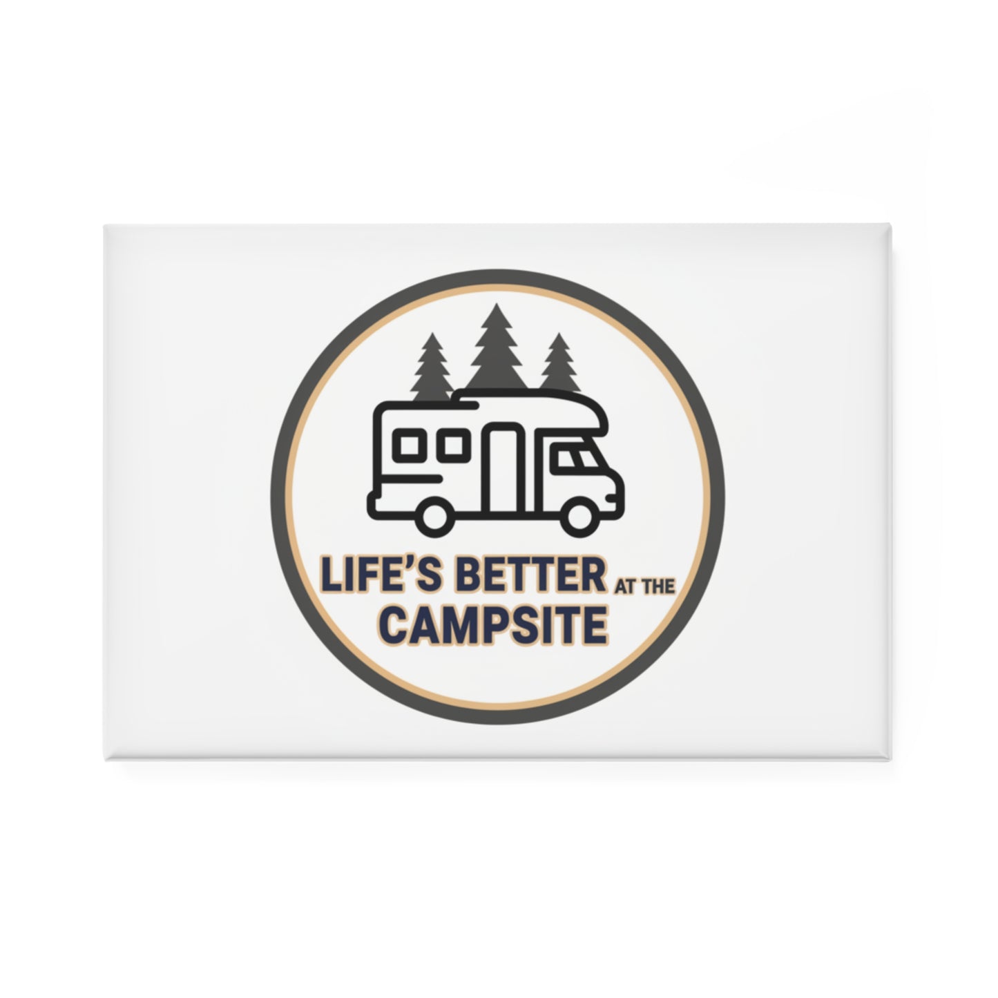 Camping Magnet - "Life's Better at the Campsite" RV Camper Fridge Magnet