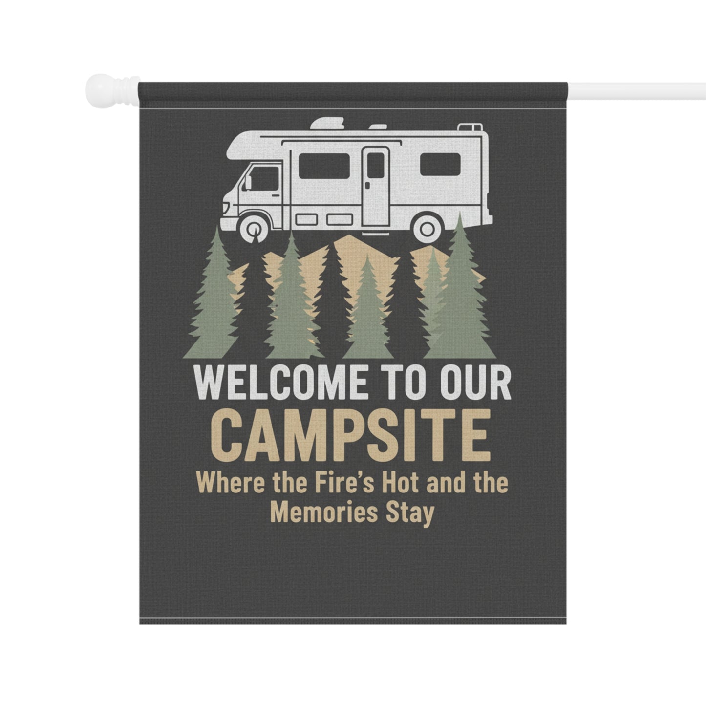 Welcome to Our Campsite Garden Flag — RV Camper Outdoor Banner