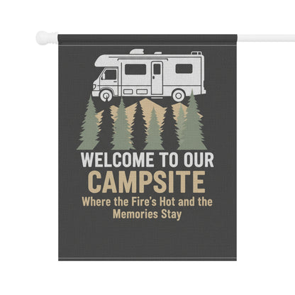 Welcome to Our Campsite Garden Flag — RV Camper Outdoor Banner