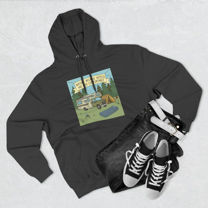Camping Hoodie — "Nature Beats Hotels" RV & Tent Outdoor Pullover