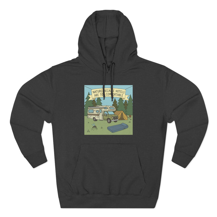 Camping Hoodie — Nature Beats Hotels — RV & Tent Outdoor Pullover
