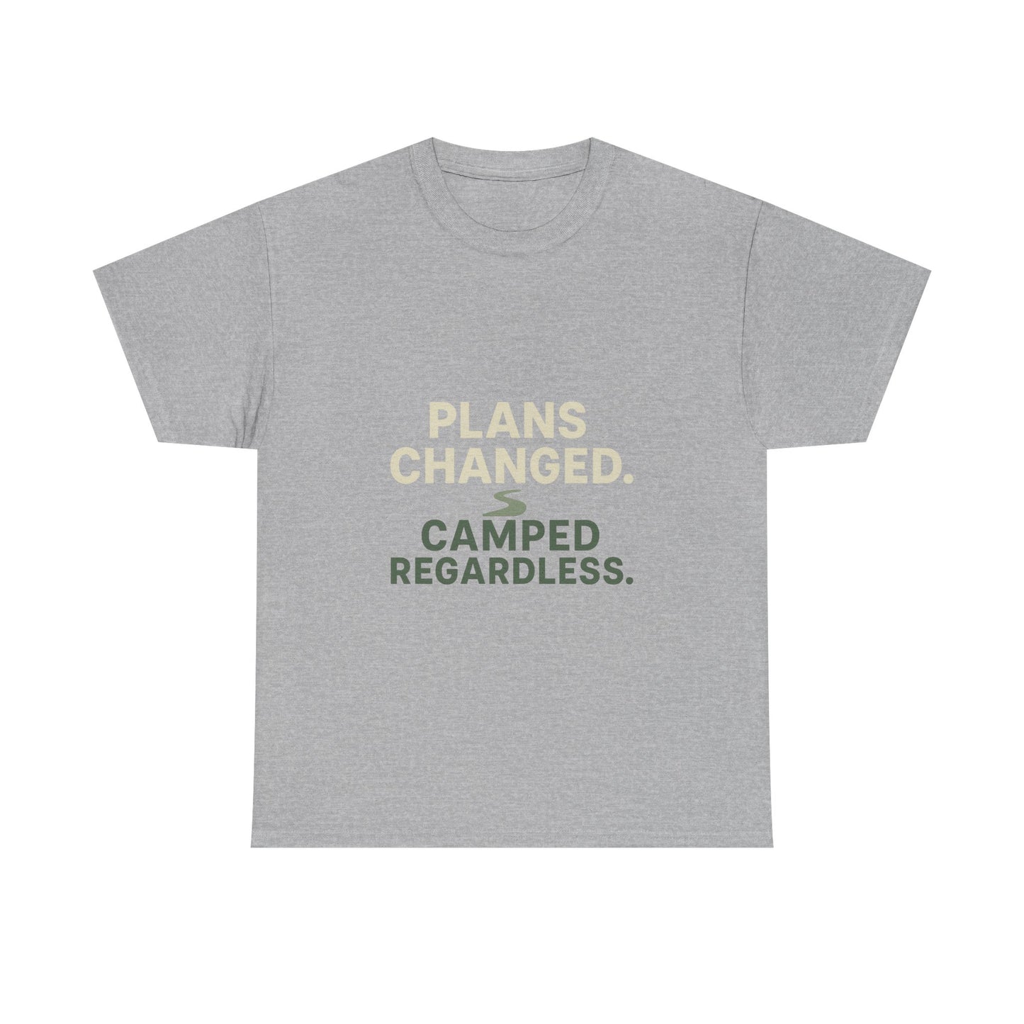 Camping T‑Shirt — "Plans Changed. Camped Regardless." Outdoor Adventure Tee