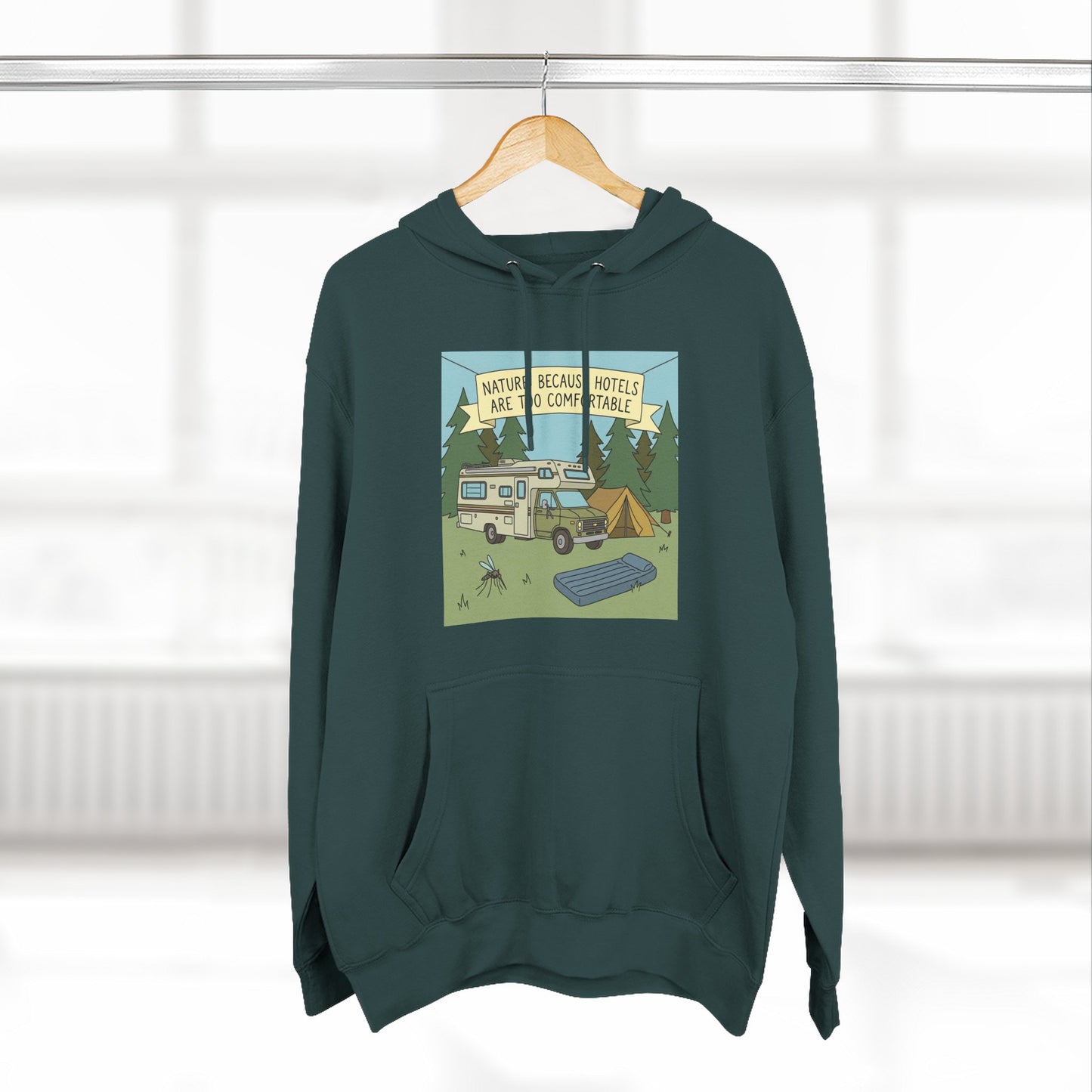 Camping Hoodie — "Nature Beats Hotels" RV & Tent Outdoor Pullover
